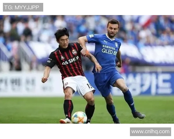 仁川联与首尔FC精彩对决直播全程回顾与赛后分析 仁川联与首尔FC精彩对决直播全程回顾与赛后分析